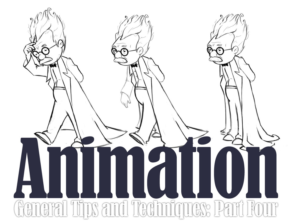 Animation | General Tips and Techniques - 3dcharacters | 3d Animation Studio Animation | General Tips and Techniques - 3dcharacters | 3d Animation Studio